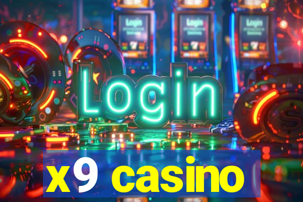 x9 casino